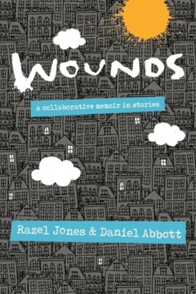 Cover for Razel Jones · Wounds (Paperback Book) (2020)