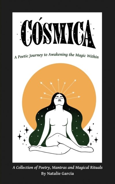 Cover for Natalie Garcia · Cosmica (Paperback Book) (2021)