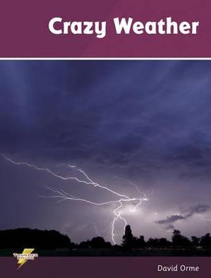 Cover for David Orme · Crazy Weather: Set 3 - Thunderbolts (Paperback Book) (2019)