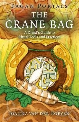 Cover for Joanna Van der Hoeven · Pagan Portals: The Crane Bag (Paperback Book) (2017)