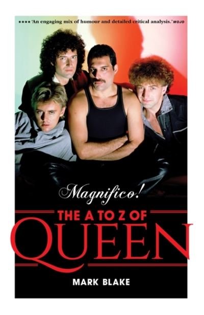Cover for Mark Blake · Magnifico!: The A to Z of Queen (Paperback Bog) (2022)