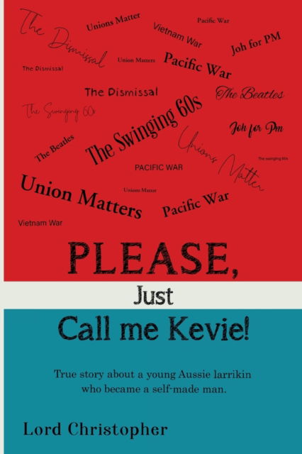 Cover for Lord Christopher · Please, Just Call Me Kevie! (Paperback Book) (2022)