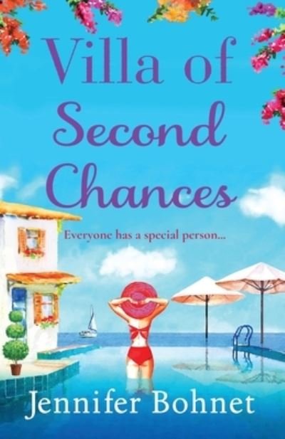 Cover for Jennifer Bohnet · Villa of Second Chances: Escape to the sunshine with international bestseller Jennifer Bohnet (Pocketbok) (2022)