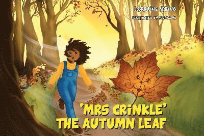 Cover for Lorraine Spring · Mrs Crinkle the Autumn Leaf (Paperback Book) (2024)