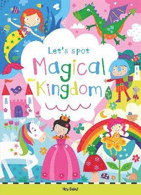 Cover for Look &amp; Find Magical Kingdom - Look &amp; Find Board Book (Board book) (2025)