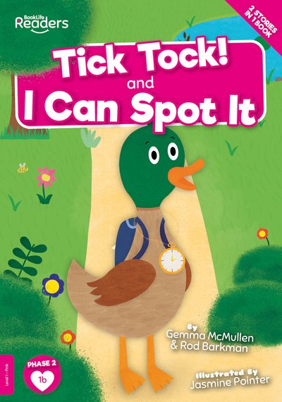 Cover for Gemma McMullen · Tick Tock and I Can Spot It - BookLife Readers (Paperback Bog) (2020)