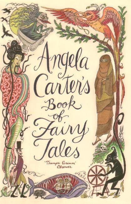 Cover for Angela Carter · Angela Carter's Book Of Fairy Tales (Hardcover Book) (2005)
