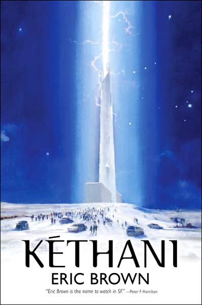 Cover for Eric Brown · Kethani (Paperback Book) (2008)