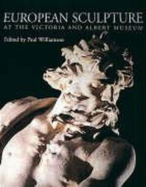 Cover for Paul Williamson · European Sculpture at the Victoria and Albert Museum (Hardcover Book) (1997)