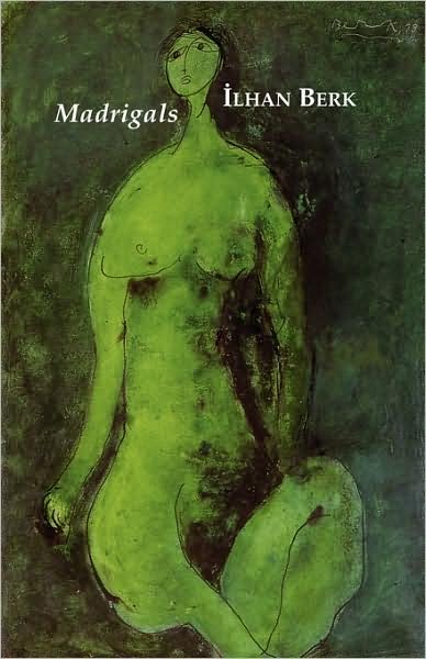 Cover for Ilhan Berk · Madrigals (Paperback Bog) (2008)