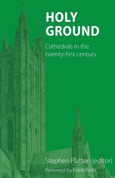 Cover for Holy Ground: Cathedrals in the Twenty-First Century (Paperback Book) (2017)