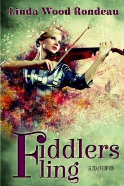 Linda Wood Rondeau · Fiddlers Fling (Pocketbok) (2018)
