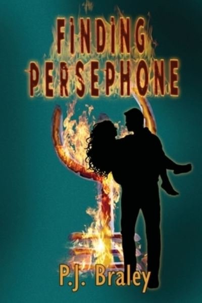 Cover for Pj Braley · Finding Persephone (Book) (2022)