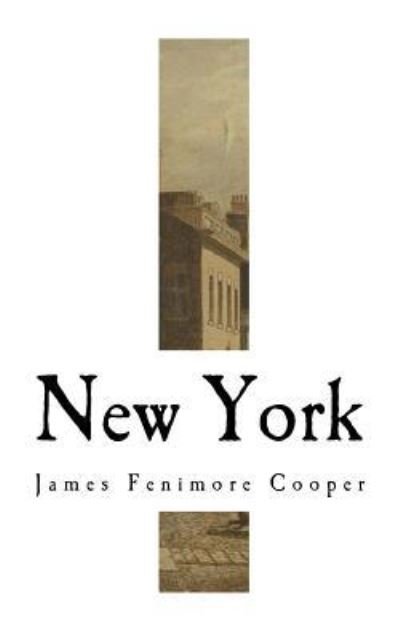 Cover for James Fenimore Cooper · New York (Paperback Book) (2017)