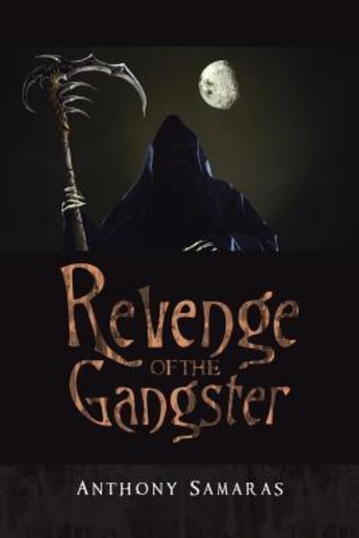 Cover for Anthony Samaras · Revenge of the Gangster (Paperback Book) (2018)
