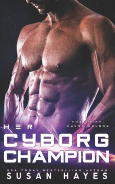 Cover for Susan Hayes · Her Cyborg Champion (Paperback Book) (2021)
