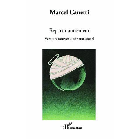 Cover for Marcel Canetti · Repartir autrement (Paperback Book) (2020)