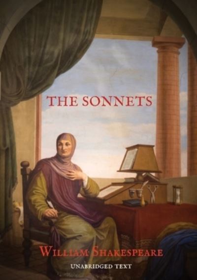 The Sonnets - William Shakespeare - Books - Les prairies numériques - 9782382746738 - November 27, 2020
