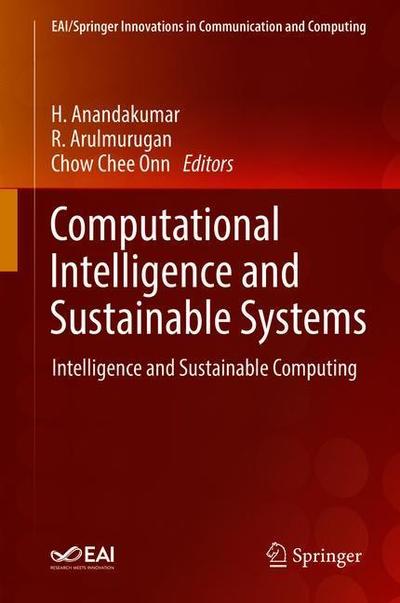Cover for Computational Intelligence and Sustainable Systems (Book) [1st ed. 2019 edition] (2019)