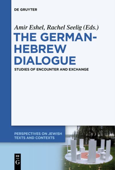 Cover for Amir Eshel · The German-Hebrew Dialogue (Paperback Book) (2019)