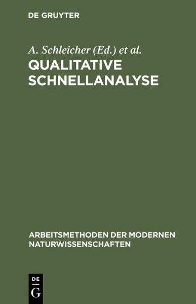 Cover for G. Charlot · Qualitative Schnellanalyse (Arbeitsmethoden Der Modernen Naturwissenschaften) (German Edition) (Hardcover Book) [German edition] (1954)