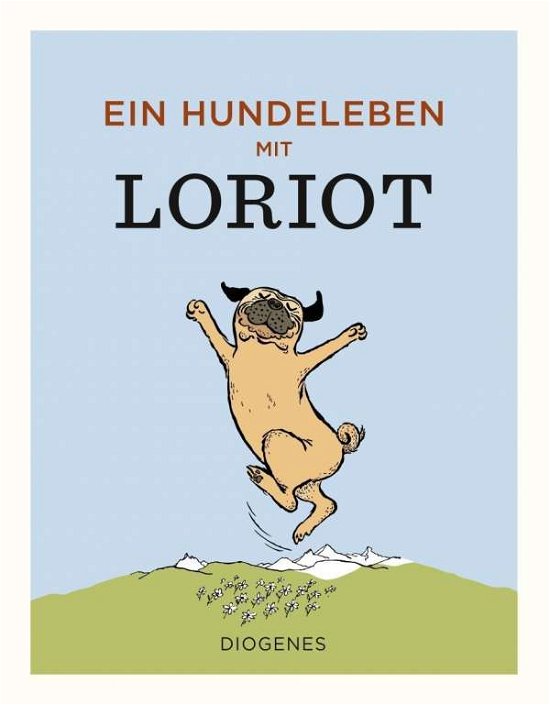 Cover for Loriot · Ein Hundeleben mit Loriot (Bog)