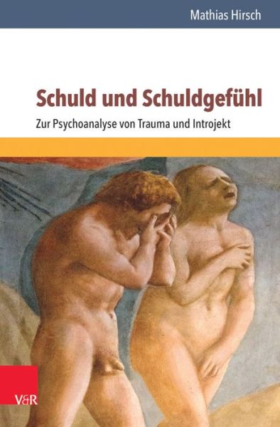 Cover for Hirsch · Schuld und Schuldgefühl (Book) (2017)