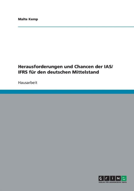 Herausforderungen und Chancen der - Kemp - Boeken - GRIN Verlag - 9783638693738 - 8 augustus 2007