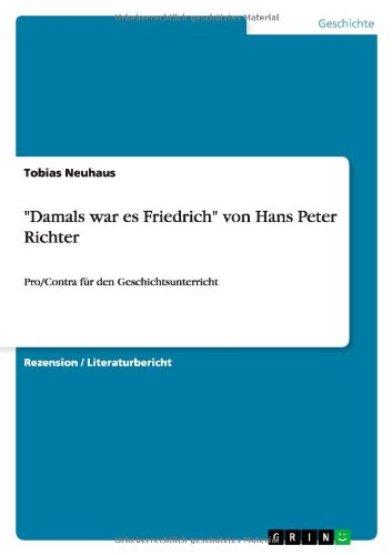 Cover for Neuhaus · &quot;Damals war es Friedrich&quot; von H (Book) [German edition] (2013)