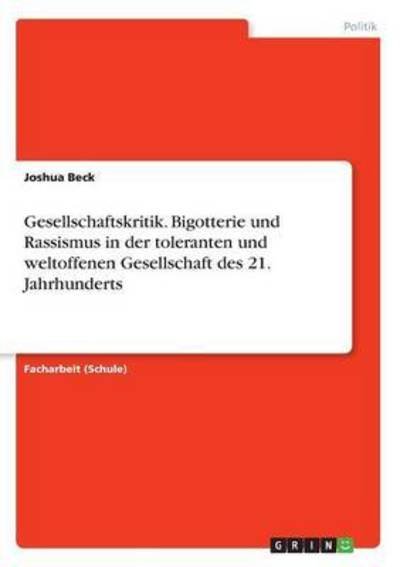 Cover for Beck · Gesellschaftskritik. Bigotterie un (Bok) (2016)