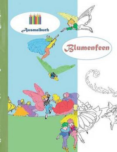 Cover for Rose · Blumenfeen (Ausmalbuch) (Bog) (2016)