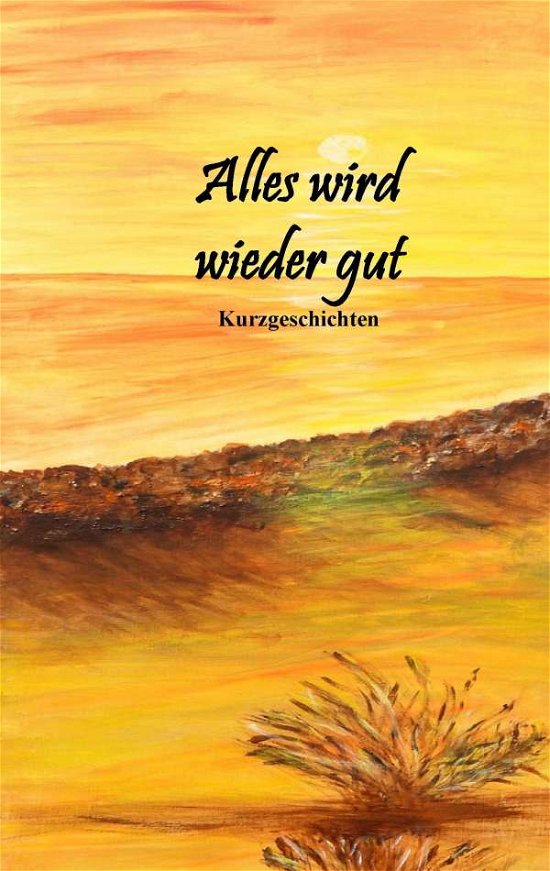 Cover for Lindemann · Alles wird wieder gut (Book)