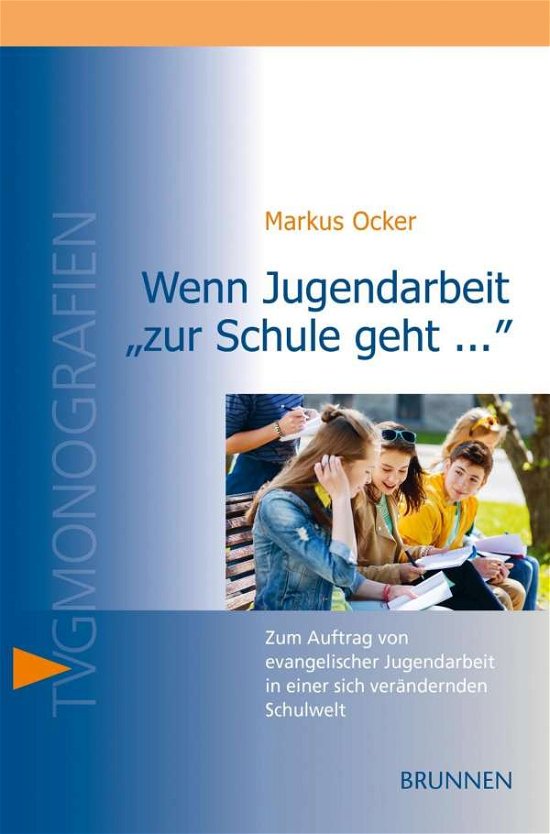 Cover for Ocker · Wenn Jugendarbeit &quot;zur Schule geh (Book)