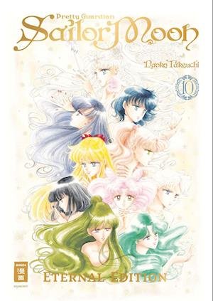 Cover for Naoko Takeuchi · Pretty Guardian Sailor Moon - Eternal Edition 10 (Gebundenes Buch) (2022)