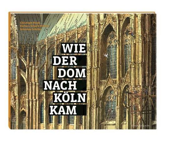 Cover for Baum · Wie der Dom nach Köln kam (Bog)