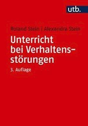 Cover for Stein · Unterricht bei Verhaltensstörunge (Bok)