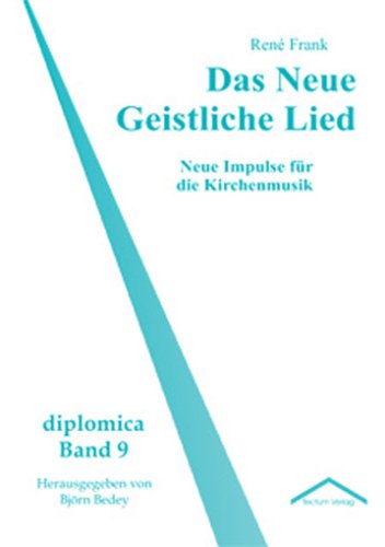 Cover for Rene Frank · Das Neue Geistliche Lied (Paperback Book) [German edition] (2011)