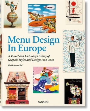 Menu Design in Europe - Steven Heller - Books - Taschen GmbH - 9783836578738 - July 15, 2022