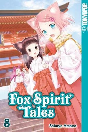 Cover for Sakuya Amano · Fox Spirit Tales 08 (Buch) (2023)