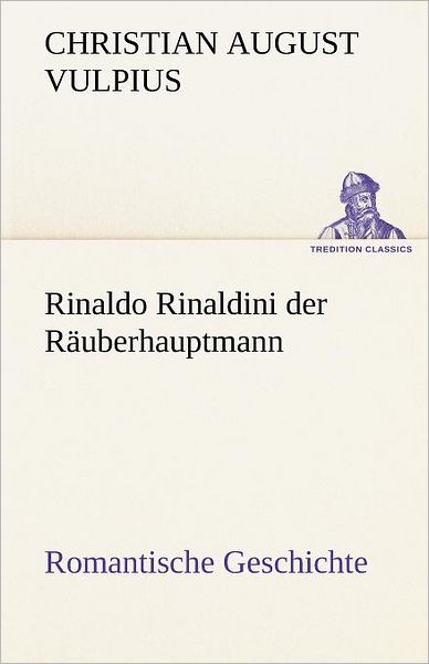 Cover for Vulpius · Rinaldo Rinaldini der Räuberhau (Book) [German edition] (2013)
