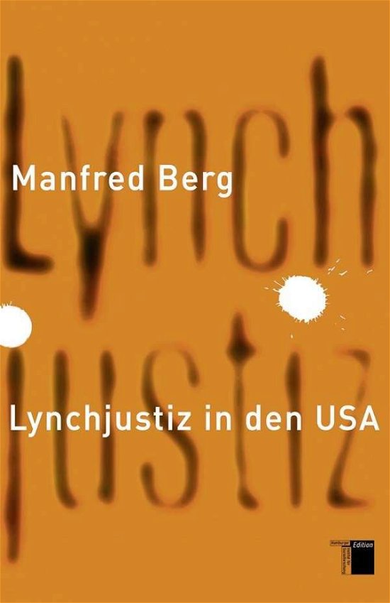 Cover for Berg · Lynchjustiz in den USA (Book)