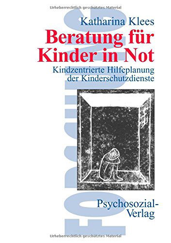 Cover for Katharina Klees · Beratung Für Kinder in Not (Taschenbuch) [German edition] (2001)