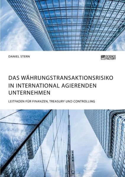 Cover for Stern · Das Währungstransaktionsrisiko in (Bog) (2019)