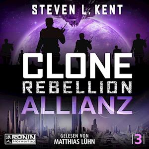 Cover for Steven L. Kent · Clone Rebellion 3: Allianz (Lydbok (CD)) (2023)