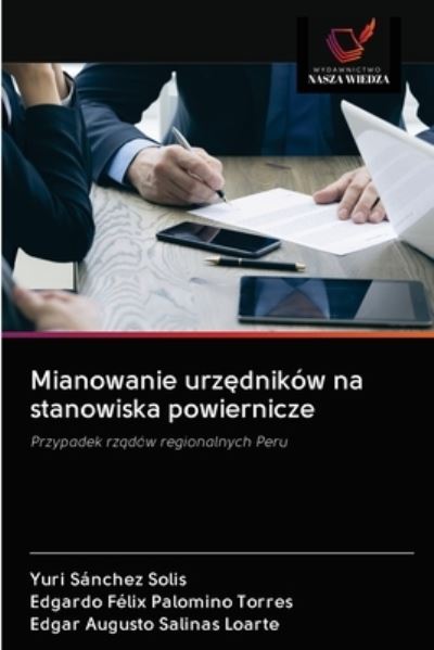 Cover for Yuri Sanchez Solis · Mianowanie urz?dnikow na stanowiska powiernicze (Paperback Book) (2020)