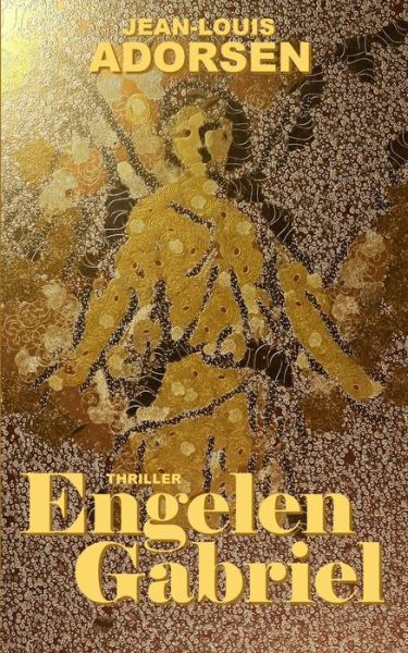 Cover for Jean-Louis Adorsen · Engelen Gabriel (Paperback Book) (2019)