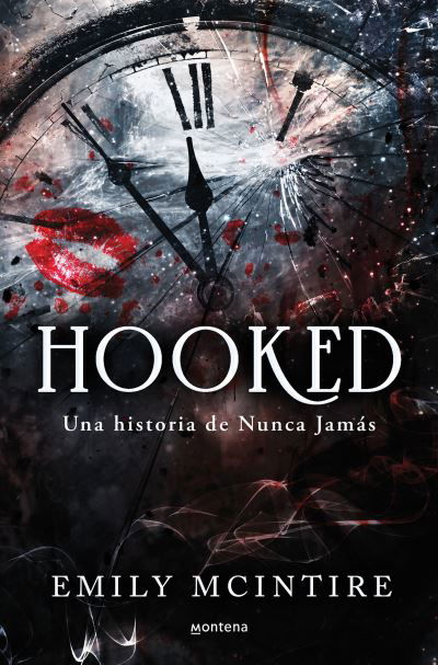 Cover for Emily McIntire · Hooked : una Historia de Nunca Jamás (Buch) (2023)