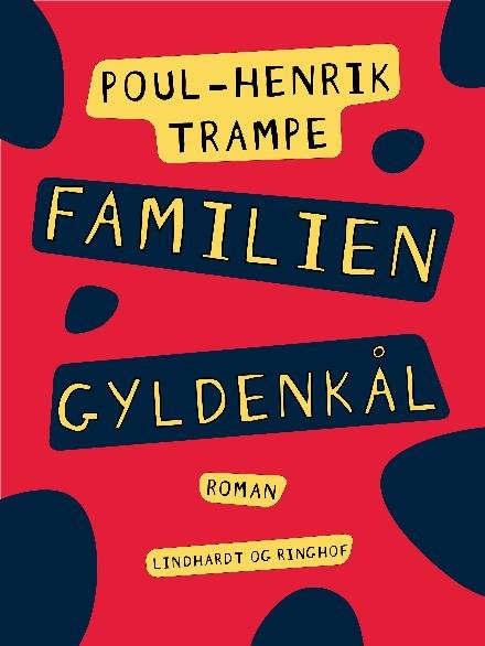 Cover for Poul-Henrik Trampe · Familien Gyldenkål: Familien Gyldenkål (Heftet bok) [2. utgave] (2017)