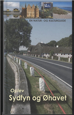 Cover for Torben Gang Rasmussen · Oplev Sydfyn og Øhavet (Innbunden bok) [2. utgave] [Indbundet] (2006)