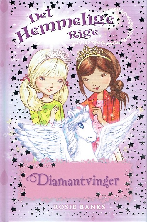Cover for Rosie Banks · Det Hemmelige Rige: Det Hemmelige Rige 25: Diamantvinger (Bound Book) [1st edition] (2018)